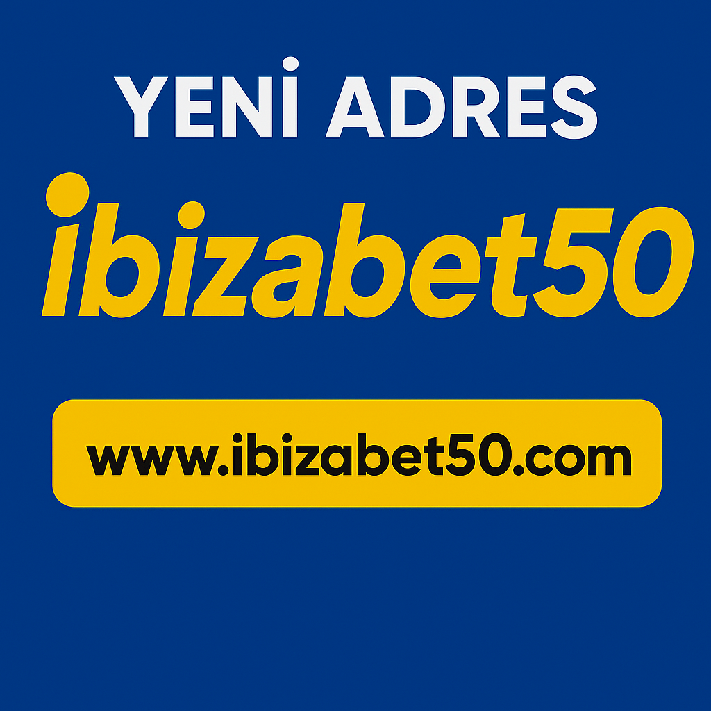 ibizabet50 ibizabet ibizabet giriş ibizabet güncel giriş ibizabet link