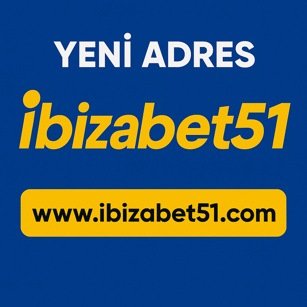 ibizabet51 ibizabet51 ibizabet ibizabet giriş ibizabet güncel giriş
