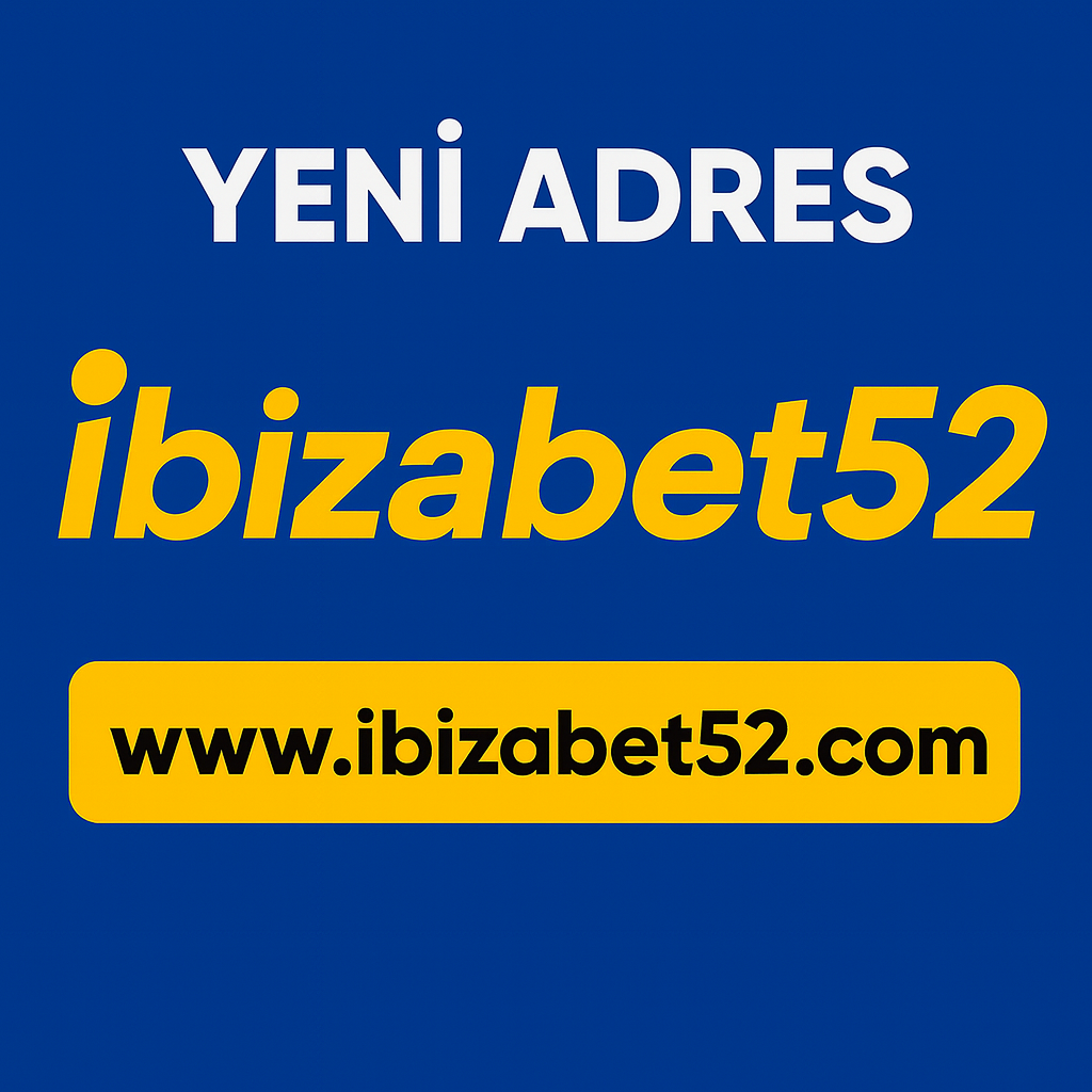 ibizabet52 ibizabet giriş ibizabet güncel giriş ibizabet yeni adres